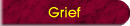 Grief